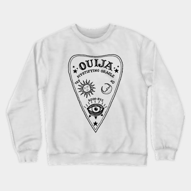 OUIJA Crewneck Sweatshirt by SpoopyCynthia